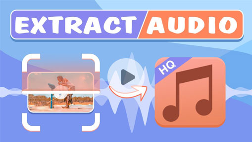 Video Tutorial: Extract Audio from Video